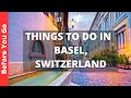 Basel switzerland travel guide 10 best things to do in basel