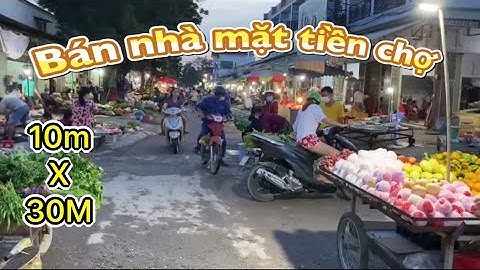 BÁN NHÀ MẶT TIỀN CHỢ 10M x 30M tp. Thuận an bình dương