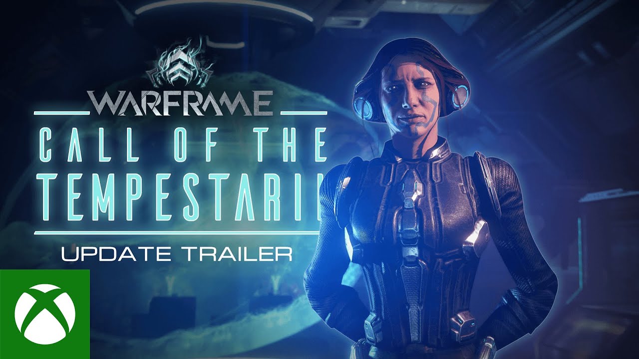 Warframe: Updates - XBOX Call of the Tempestarii: Update 30