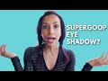 Eye Doctor Reviews Supergoop Eye Shadow