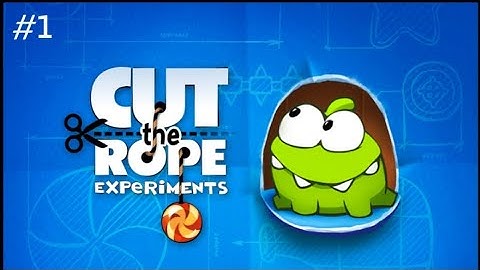 Cut the rope Experiments gameplay walkthrough #1
