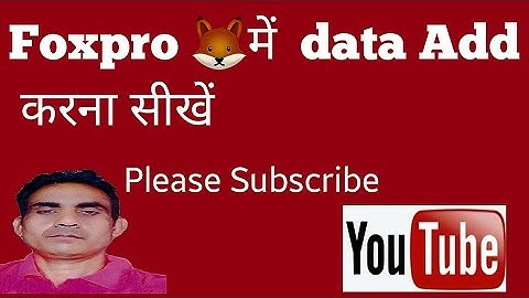 visual foxpro set relation of table||foxpro me data Add kaise karen