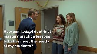 Doctrinal Mastery Helps Teachers Strengthen Faith One Student at a Time.