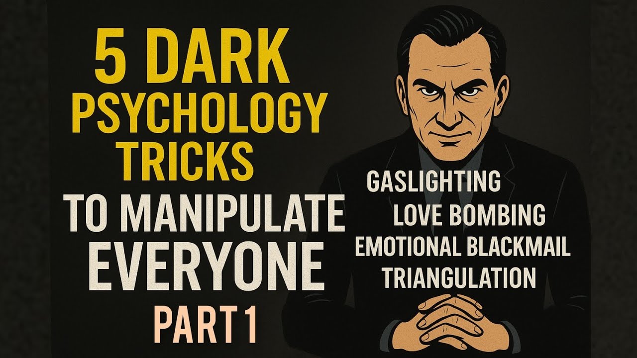 5 dark psychology tricks to manipulate everyone part1. - YouTube