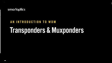 Transponders and Muxponders