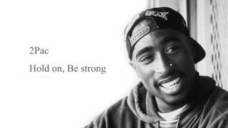 2Pac - Hold On Be Strong (Acoustic) chords