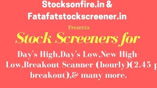 FataFat Stock Screener : Intraday Breakout screening