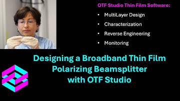 Designing a Broadband Thin Film Polarizing Beamsplitter with OTF Studio