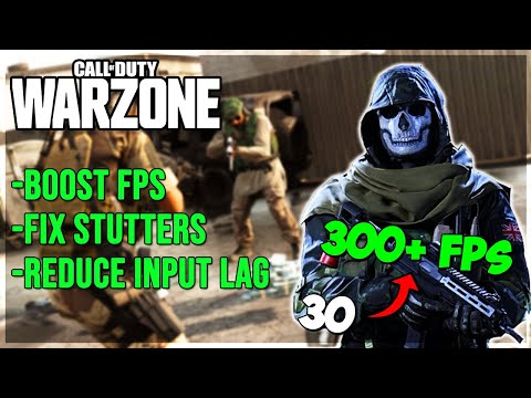 How To Boost FPS U0026 Reduce Stutters (Fix Lag - Call Of Duty WarZone)