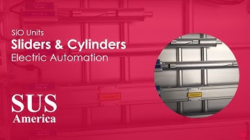 Sliders and Cylinders (Electric Automation)