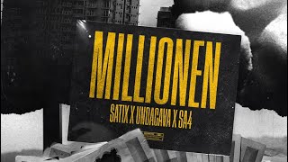 SATIX62 & UNDACAVA & SA4 - MILLIONEN