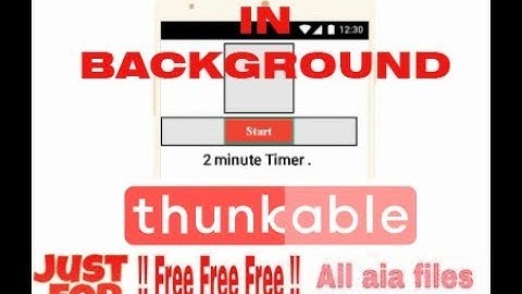 Thunkable Timer Foreground