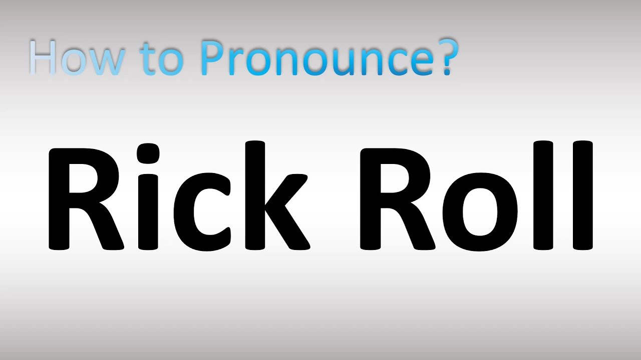 rickroll - Wiktionary, the free dictionary