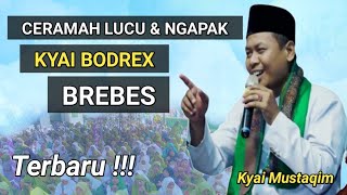 CERAMAH LUCU KYAI BODREX | BREBES