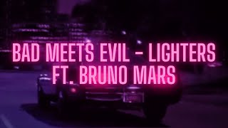 Bad Meets Evil - Lighters ft. Bruno Mars 1 Hour loop