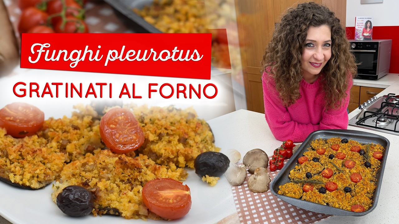 Funghi pleurotus gratinati: ricetta facile, veloce e buonissima!