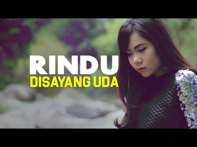 Lagu Minang Terbaru Rayola Rindu Disayang Uda Official Music Video Youtube