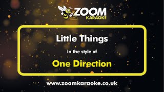 One Direction - Little Things - Karaoke Version from Zoom Karaoke