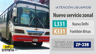 Nueva ruta zonal L331 - K331 reemplaza servicio provisional ZP-238