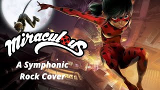 Miraculous Ladybug Theme - (Symphonic Rock Cover by Fate)