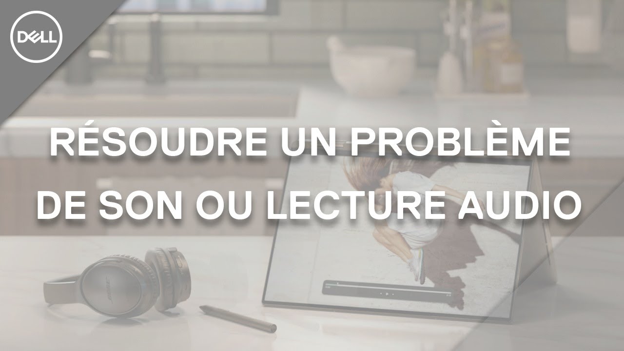 Windows 10 - Résoudre un problème audio ou s'assurer du fonctionnement optimal du son Windows 10 - Résoudre un problème audio ou s'assurer du fonctionnement optimal du son