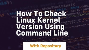 How to check linux kernel version using command line