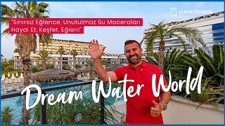Dream Water World Otel’de Bir Gün Su Parkı, Lüks Odalar Ve Nefis Detaylar Resimi