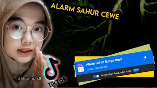 alarm sahur cewe