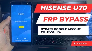 Hisense U70/U60/U50 FRP Bypass New Method Google Account Remove/Unlock Without PC 2025