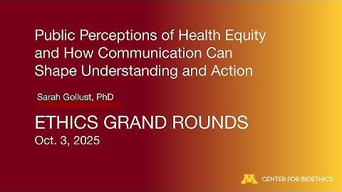 Public Perceptions of Health Equity and How Communication Can Shape Understanding and Action