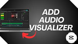 How to Add Audio Visualizer in CapCut