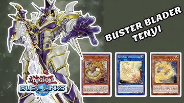 FUSION OF LEGENDS: BUSTER BLADER & TENYI SYNERGY EXPLAINED (DUEL LINKS 2025)
