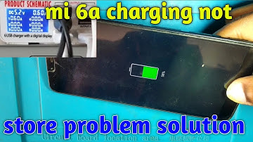 mi 6a changing not store problem solution,mi 6 charging storage problem solution
