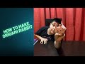 HOW TO MAKE ORIGAMI RABBIT