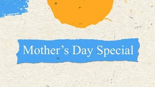 Mothers Day Special Video Safar Taq , Official Literary Club Ctae, Mpuat, Udaipur