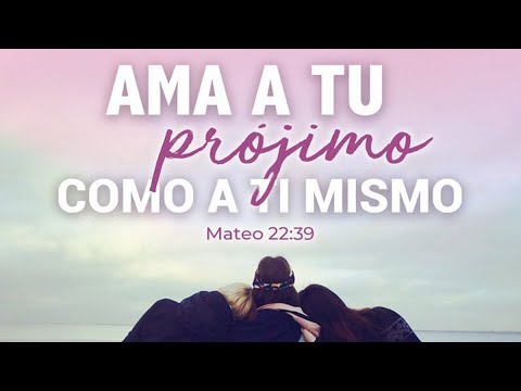 Ama a tu projimo, como a ti mismo - Luis Bravo