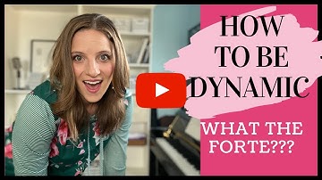 How To Be Dynamic - What The FORTE!