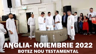 Biserica Betel Leeds  - Botez Nou Testamental - NOIEMBRIE 2022