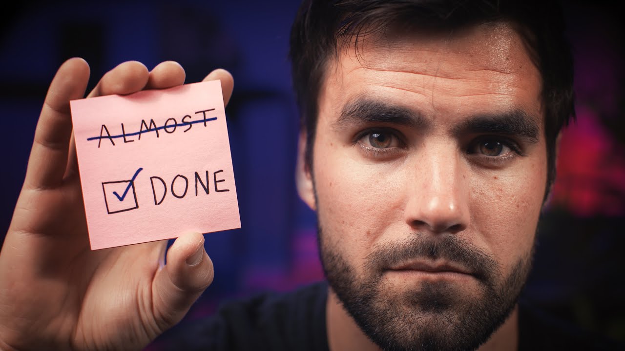 How to Finish What You Start, on YouTube