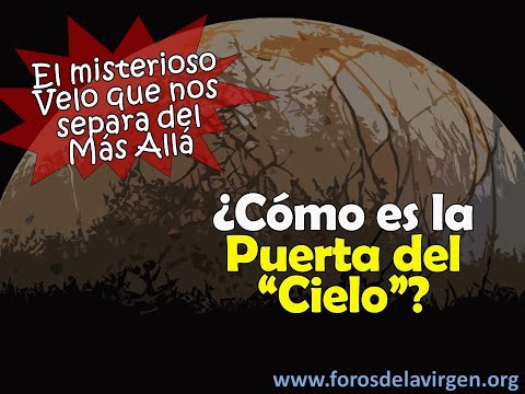 Video: ¿Qué significan las puertas del cielo?