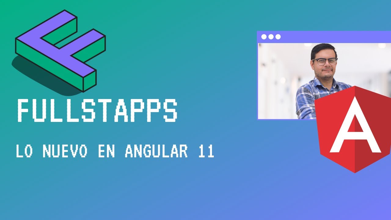 Lo nuevo en Angular 11 - YouTube