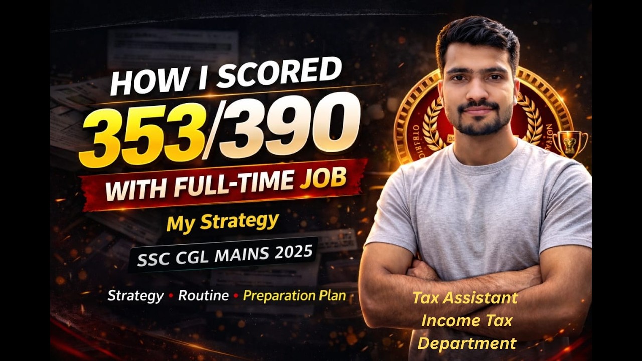 How I Scored 353/390 in SSC CGL MAINS 2025 with Job | Complete Strategy ...