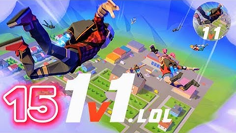 1v1.LOL Mobile - Gameplay Walkthrough EPS : 015 | Own Game Recording (iOS, Android)