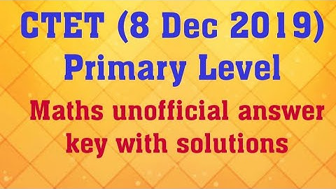 CTET (Dec 2019) primary math pedagogy solution | CTET math preparation  paper 1