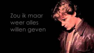 Jeroen van der Boom - Werd de tijd maar teruggedraaid (lyrics) chords