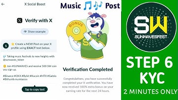 Sunwave KYC 6 new Music x post verification  step by step || Sunwave KYC  #kyc #sunwavekyc