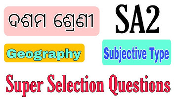 Geography Subjective type super Selection Questions for sa2 Exam Class 10