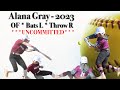 Alana Gray - OF - 2023  ***UNCOMMITTED***