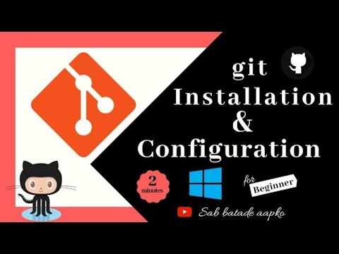 Git | Git Installation & configuration in 2 minutes as a BEGINNER | Github | Sab Batade Aapko - SBA