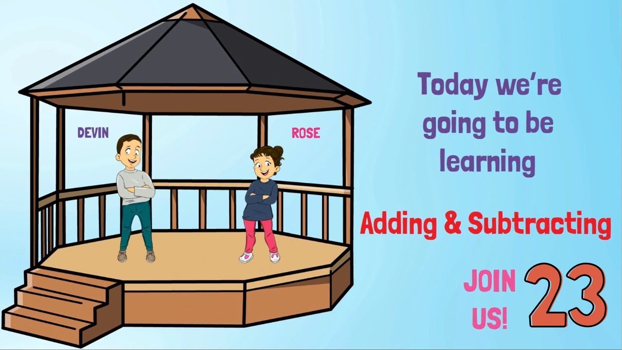 Learn Adding and Subtracting with Devin & Rose | Math for Kids | Klever ...